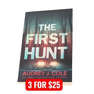 The First Hunt by Audrey Cole Paperback